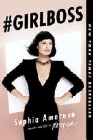 (PDF DOWNLOAD) #Girlboss by Sophia Amoruso