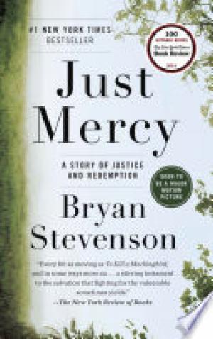 (PDF DOWNLOAD) Just Mercy : A Story of Justice and Redemption