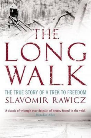 (PDF DOWNLOAD) The Long Walk by Slavomir Rawicz