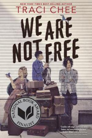 We Are Not Free by Traci Chee PDF Download