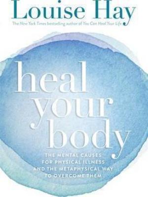 Heal Your Body by Louise Hay PDF Download