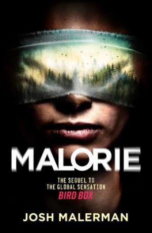 Malorie : A Bird Box Novel PDF Download