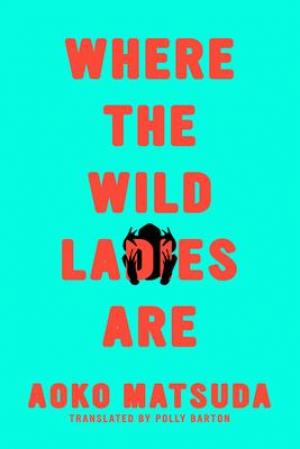 Where the Wild Ladies Are PDF Download