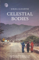 (PDF DOWNLOAD) Celestial Bodies by Jokha Alharthi