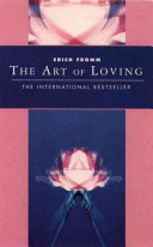 (PDF DOWNLOAD) The Art of Loving by Erich Fromm