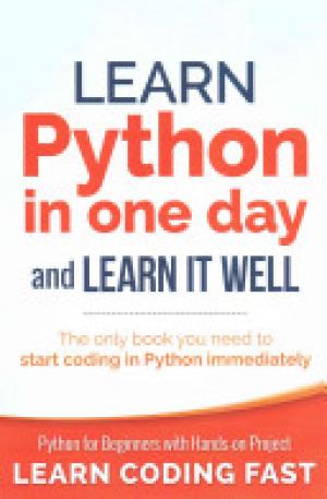 (PDF DOWNLOAD) Learn Python in One Day and Learn It Well