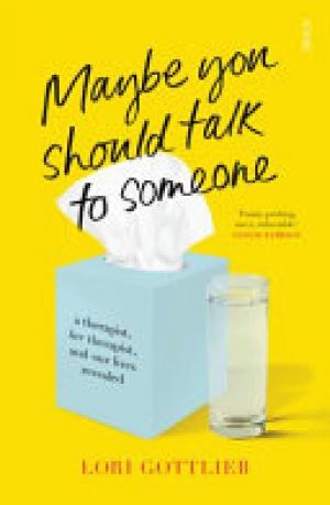 (PDF DOWNLOAD) Maybe You Should Talk to Someone