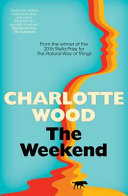 (PDF DOWNLOAD) The Weekend by Charlotte Wood