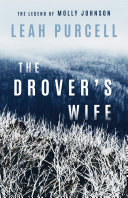 (PDF DOWNLOAD) The Drover's Wife by Leah Purcell