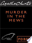(PDF DOWNLOAD) Murder in the Mews: Four Cases of Hercule Poirot