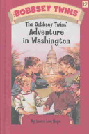 (PDF DOWNLOAD) The Bobbsey Twins' Adventure in Washington