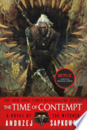 (PDF DOWNLOAD) The Time of Contempt : Witcher 2