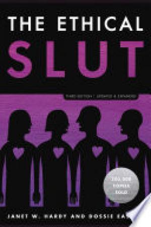 (PDF DOWNLOAD) The Ethical Slut by Janet W. Hardy
