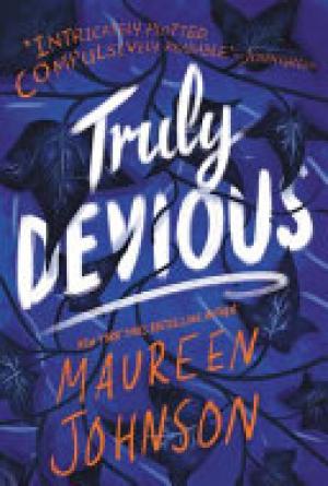 (PDF DOWNLOAD) Truly Devious : A Mystery by Maureen Johnson