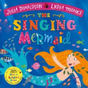 (PDF DOWNLOAD) The Singing Mermaid by Julia Donaldson