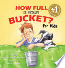 (PDF DOWNLOAD) How Full Is Your Bucket? For Kids