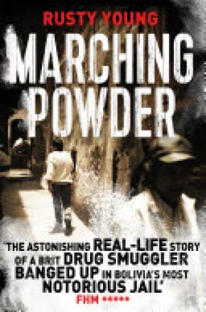(PDF DOWNLOAD) Marching Powder by Rusty Young