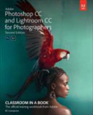 (PDF DOWNLOAD) Adobe Photoshop and Lightroom Classic CC Classroom in a Book (2019 release)