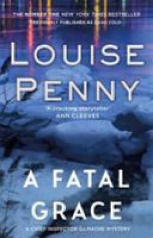 (PDF DOWNLOAD) A Fatal Grace by Louise Penny