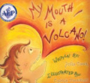 (PDF DOWNLOAD) My Mouth is a Volcano! by Julia Cook