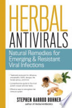 (PDF DOWNLOAD) Herbal Antivirals by Stephen Harrod Buhner