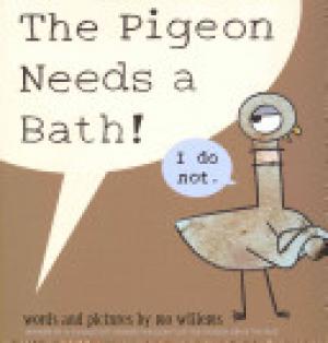 (PDF DOWNLOAD) The Pigeon Needs a Bath!