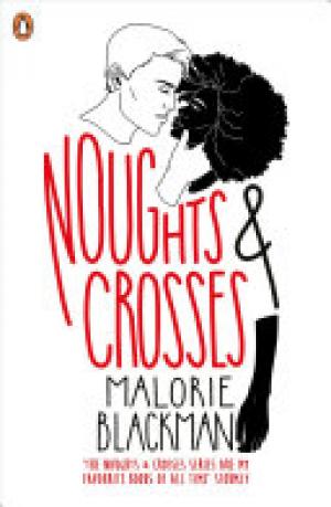 (PDF DOWNLOAD) Noughts and Crosses by Malorie Blackman