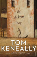 (PDF DOWNLOAD) The Dickens Boy by Tom Keneally