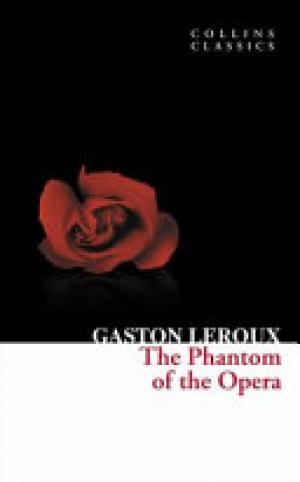 (PDF DOWNLOAD) Collins Classics - The Phantom of the Opera