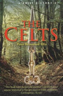 (PDF DOWNLOAD) A Brief History of the Celts by Peter Ellis