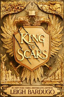 (PDF DOWNLOAD) King of Scars by Leigh Bardugo