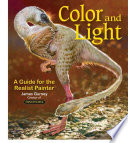 (PDF DOWNLOAD) Colour and Light : A Guide for the Realist Painter