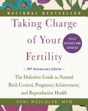 (PDF DOWNLOAD) Taking Charge of Your Fertility, 20th Anniversary Edition