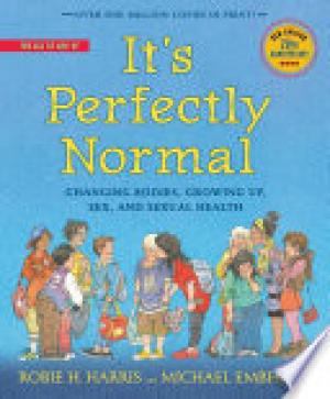 (PDF DOWNLOAD) It's Perfectly Normal : Changing Bodies, Growing Up, Sex, and Sexual Health