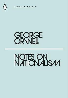 Notes on Nationalism by George Orwell PDF Download