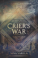 (PDF DOWNLOAD) Crier's War by Nina Varela