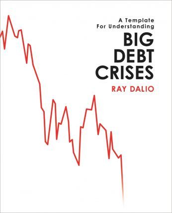 (PDF DOWNLOAD) Big Debt Crises by Ray Dalio