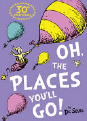 (Download PDF) Oh, the Places You'll Go!
