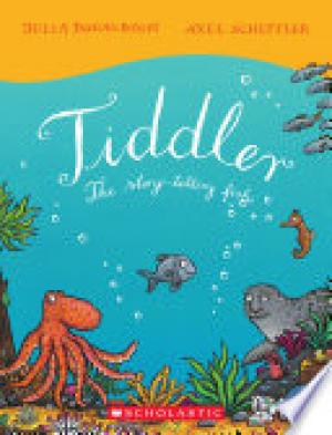 (Download PDF) Tiddler by Julia Donaldson