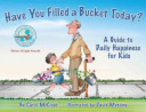 (PDF DOWNLOAD) Have You Filled a Bucket Today?