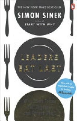 (PDF DOWNLOAD) Leaders Eat Last by Simon Sinek