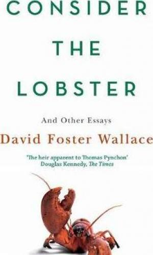 Consider the Lobster and Other Essays PDF Download
