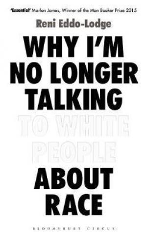 (Download PDF) Why I'm No Longer Talking to White People about Race