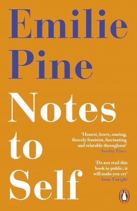 (PDF DOWNLOAD) Notes to Self by Emilie Pine