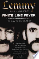 (PDF DOWNLOAD) White Line Fever : Lemmy: The Autobiography