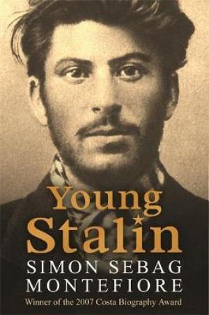 (PDF DOWNLOAD) Young Stalin by Simon Sebag Montefiore