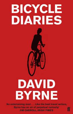 (PDF DOWNLOAD) Bicycle Diaries by David Byrne