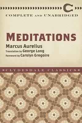 (PDF DOWNLOAD) Meditations : Complete and Unabridged