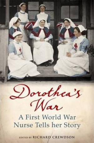 (PDF DOWNLOAD) Dorothea's War by Dorothea Crewdson