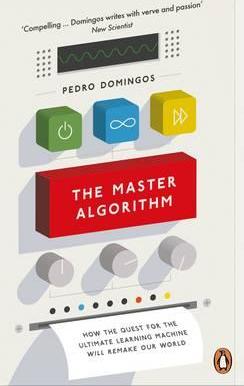 (PDF DOWNLOAD) The Master Algorithm by Pedro Domingos